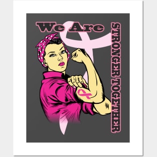 We Are Stronger Together-Ms Rosie The Riveter 2 Posters and Art